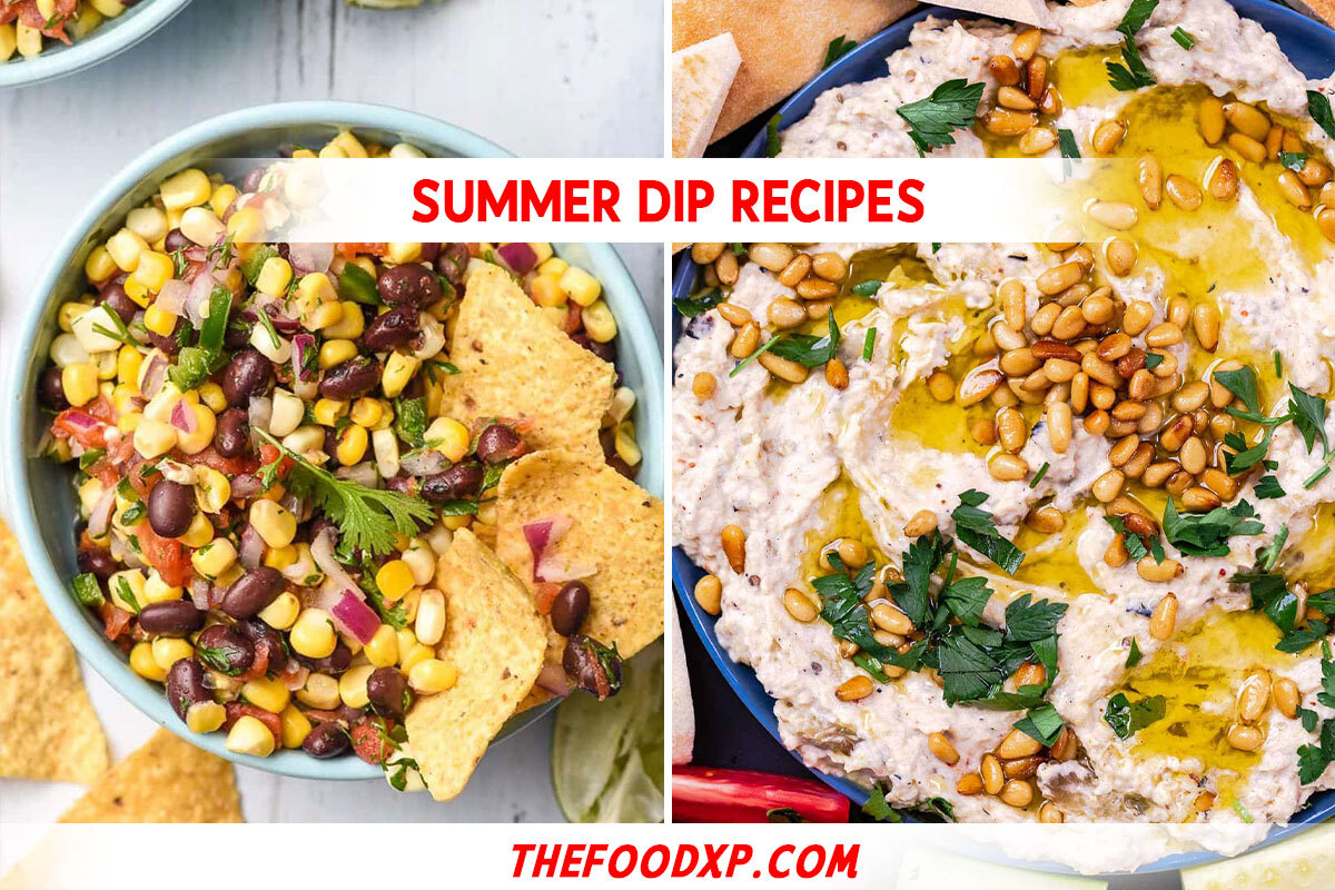 Summer Dip Recipes