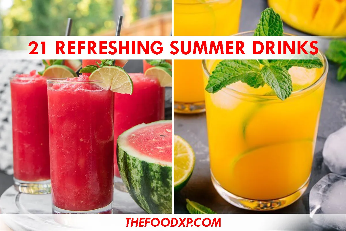 21 Refreshing Summer Drinks