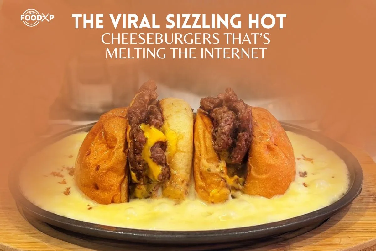 The Viral Sizzling Hot Cheeseburgers That Melting The Internet